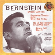 Bernstein: Candide Overture & Symphonic Dances From West Side Story