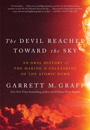The Devil Reached Towards the Sky (Garrett M. Graff)