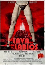 La Lava En Los Labios (2013)