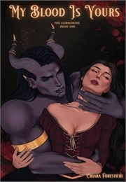 My Blood Is Yours (Chiara Forestieri)