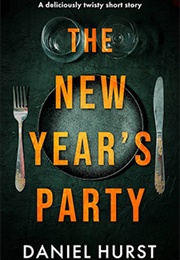 The New Year's Party (Daniel Hurst)