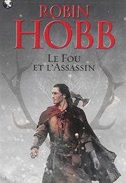 Le Fou Et L'assassin (Robin Hobb)