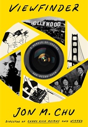 Viewfinder: A Memoir of Seeing and Being Seen (Jon M. Chu)
