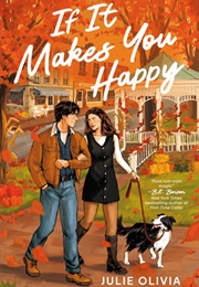 If It Makes You Happy (Julie Olivia)