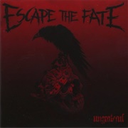 Ungrateful - Escape the Fate