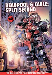 Deadpool & Cable: Split Second (Hachette Partworks Collection)