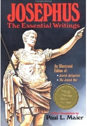 Josephus: The Essential Writings (Paul L. Maier)