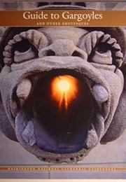 Guide to Gargoyles (Washington National Cathedral)