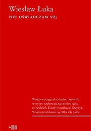 Nie Oświadczam Się (Wiesław Łuka)