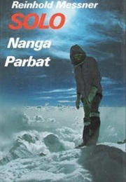 Solo: Nanga Parbat (Reinhold Messener)