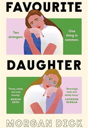 Favourite Daughter (Morgan Dick)