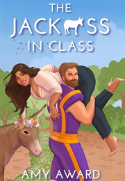The Jack*Ss in Class (Amy Award)