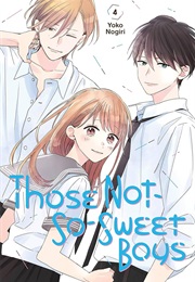 Those Not So Sweet Boys Volume 4 (Yoko Nogiri)