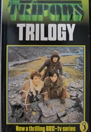 The Tripods Trilogy (John Christopher)