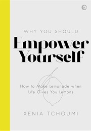 Empower Yourself (Xenia Tchoumi)