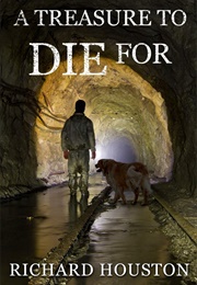 A Treasure to Die for (Richard Houston)