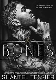 Bones (Shantel Tessier)