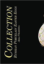 Russian Porcelain Easter Eggs. Collection. Русские Фарфоровые Пасхальные Яйца. Коллекция (Alla Vilesova)