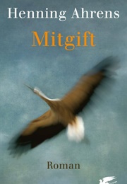 Mitgift (Henning Ahrens)