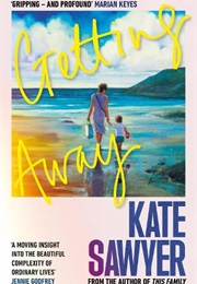 Getting Away (Kate Sawyer)