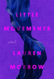 Little Movements (Lauren Morrow)