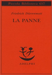 La Panne - Una Storia Ancora Possibile (Friedrich Dürrenmatt)