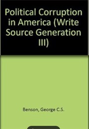 Political Corruption in America (George Benson)