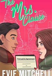 The Mrs. Clause (Evie Mitchell)