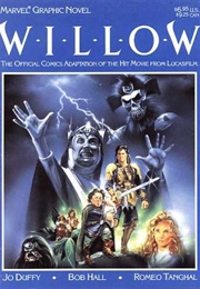 Marvel Graphic Novel #36 - Willow (July 1988) (Jo Duffy)