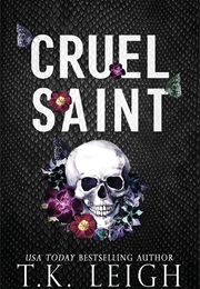 Cruel Saint (T.K. Leigh)