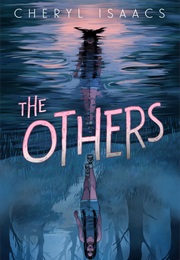 The Others (Cheryl Isaacs)