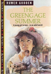 The Greengage Summer (Rumer Godden)