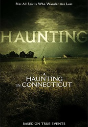 Haunting: A Haunting in Conneticut (2002)