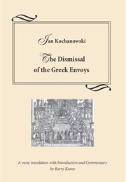 Dismissal of the Greek Envoys (Jan Kochanowski)