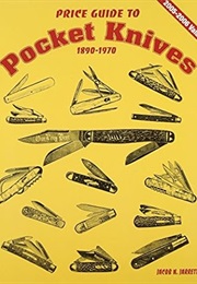 Price Guide to Pocket Knives 1890-1970 (Jacob N Jarrett)