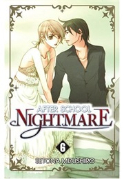 After School Nightmare Vol. 6 (Setona Mizushiro)