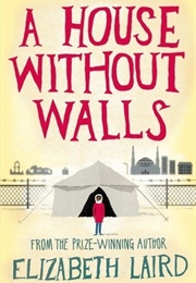 House Without Walls (Elizabeth Laird)