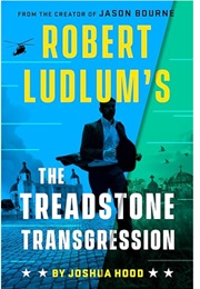 Robert Ludlum's the Treadstone Transgression (Joshua Hood)