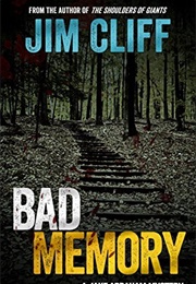 Bad Memory (Jim Cliff)