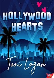 Hollywood Hearts (Toni Logan)