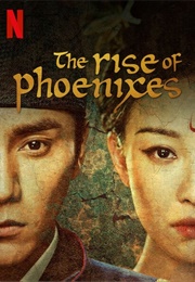 The Rise of Phoenixes (2018)