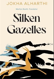 Silken Gazelles (Oman)