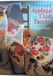 Treasury of Appliqué Quilt Patterns (Maggie Malone)