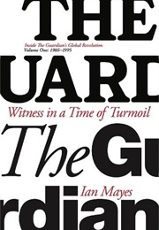 Witness in a Time of Turmoil (Ian Mayes)