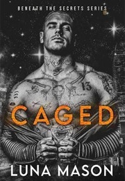 Caged (Luna Mason)