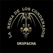 La Reina De Los Condenados  -  UKupacha