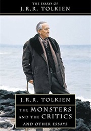 The Monsters and the Critics, and Other Essays (J.R.R. Tolkien)