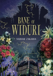 Bane of Widuri (Nadiah Zakaria)