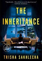 The Inheritance (Trisha Sakhlecha)