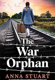 The War Orphan (Anna Stuart)